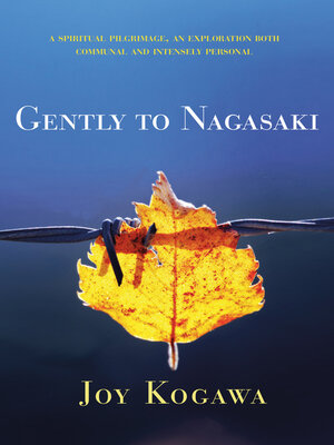 cover image of Gently to Nagasaki
